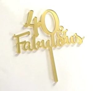 40 & Fabulous Gold Mirror Cake Topper 