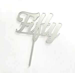 Fifty Silver Mirror Cake Topper